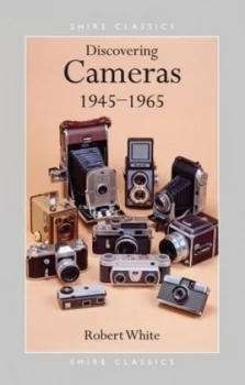Image of Discovering Cameras 1945-1965 by Robert White Book