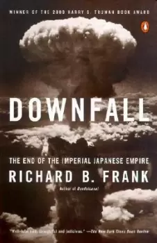 Image of Downfall by Richard B. Frank