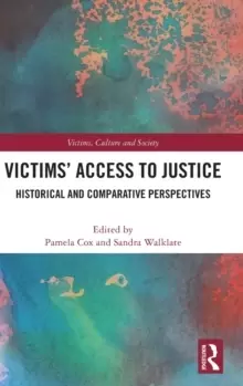 Image of Victims' Access to Justice : Historical and Comparative Perspectives