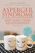 Image of asperger syndrome and long term relationships revised with dsm 5 criteria