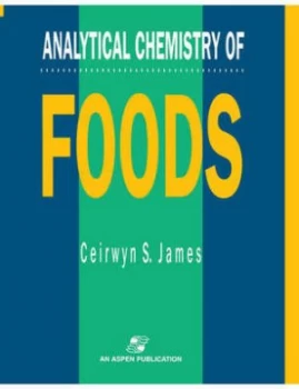 Image of Analytical Chemistry of Foods by Ceirwyn S. James Paperback