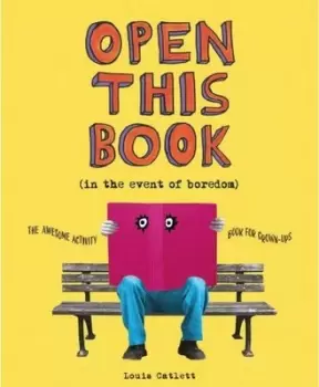 Image of Open This Book in the Event of Boredom - Complete Waste of Time Louis Catlett - Paperback - Used