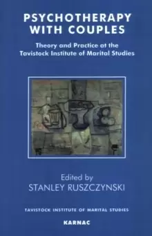 Image of Psychotherapy With Couples : Theory and Practice at the Tavistock Institute of Marital Studies