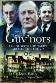 Image of The Guvnors by Dick Kirby Hardback
