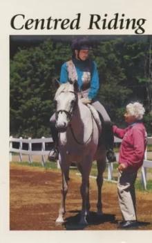 Image of Centred Riding 2 by Sally Swift Hardback