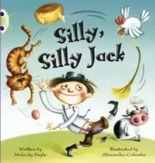 Image of Bug Club Guided Fiction Year 1 Green C Silly, Silly Jack