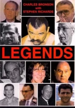 Image of Legends by Charles Bronson and Stephen Richards Hardback