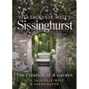 Image of Vita Sackville-West's Sissinghurst : The Creation of a Garden