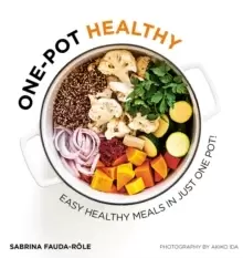 Image of One-pot Healthy : Easy Healthy Meals in Just One Pot