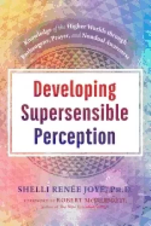 Image of developing supersensible perception knowledge of the higher worlds through