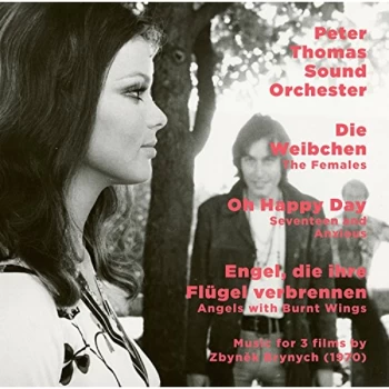 Image of Peter Thomas Sound Orchester - The Females/Oh Happy Days/Angels With Burnt Wings CD