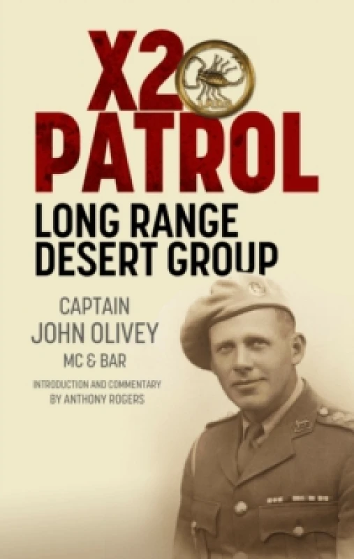 Image of X2 Patrol : Long Range Desert Group SeptemberNovember 1943 Hardback