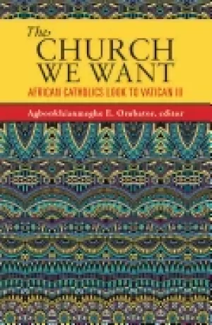 Image of church we want african catholics look to vatican iii