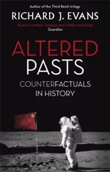 Image of Altered Pasts : Counterfactuals in History