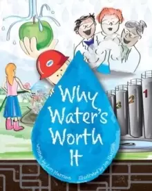 Image of Why Water's Worth It
