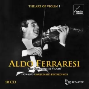 Image of Aldo Ferraresi The Gigli of the Violin 1929-1973 Unreleased Recordings - Volume 1 by Various Composers CD Album
