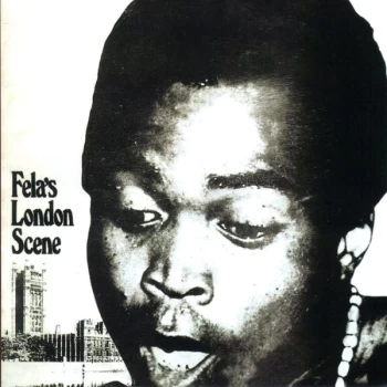 Image of Fela Ransome-Kuti - Fela's London Scene Vinyl