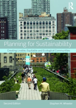 Image of Planning for SustainabilityCreating Livable Equitable and Ecological Communities