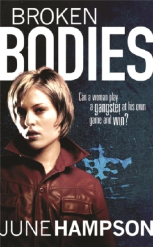 Image of Broken Bodies by June Hampson Paperback