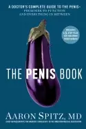 Image of penis book a doctors complete guide to the penis from size to function and