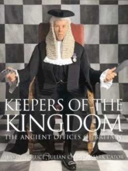 Image of Keepers of the Kingdom by Alastair Bruce and Julian Calder and Mark Cator Paperback