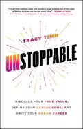 Image of unstoppable discover your true value define your genius zone and drive you