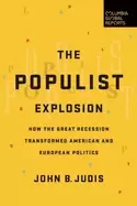 Image of populist explosion how the great recession transformed american and europea