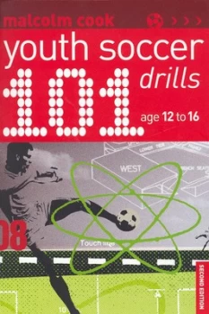 Image of 101 Youth Soccer Drills by Malcolm Cook Paperback