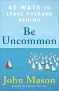 Image of be uncommon