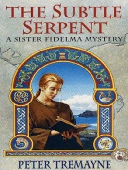 Image of The Subtle Serpent by Peter Tremayne Paperback