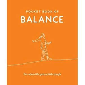 Image of Pocket Book of Balance For When Life Gets a Little Tough Hardback Trigger Publishing