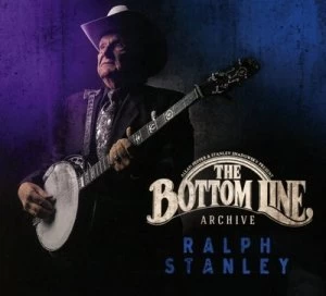 image of The Bottom Line Archive by Ralph Stanley CD Album