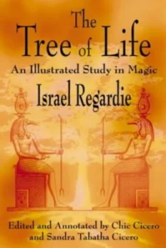 Image of The Tree of Life by Israel Regardie and Chic Cicero and Sandra Tabatha Cicero Book