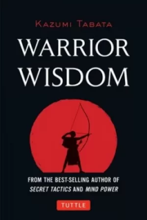 Image of Warrior wisdom by Kazumi Tabata