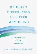 Image of bridging differences for better mentoring lean forward learn leverage