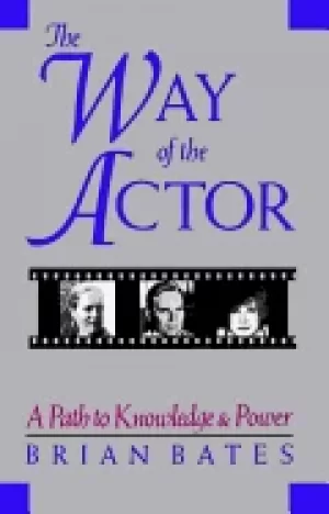 Image of way of the actor a path to knowledge and power