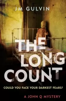 Image of The Long Count : A John Q Mystery