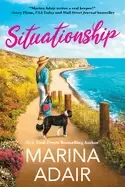 Image of situationship a sweet second chance romance
