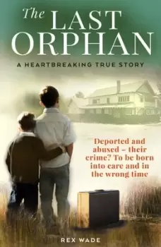 Image of The last orphan by Rex Wade