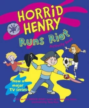 Image of Horrid Henrys Runs Riot by Francesca Simon Paperback