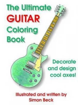 Image of The Ultimate Guitar Coloring Book by Simon Beck Paperback