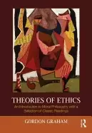 Image of theories of ethics an introduction to moral philosophy with a selection of