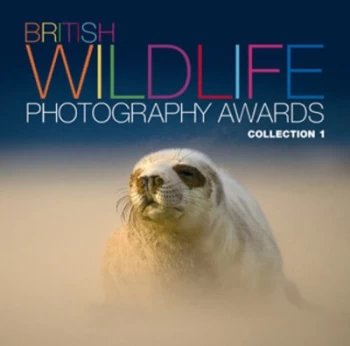 Image of British Wildlife Photography Awards. Collection 1 Hardback
