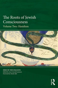 Image of The Roots of Jewish Consciousness Volume TwoHasidism
