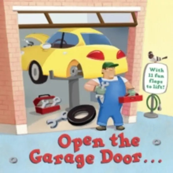 Image of open the garage door 9781524767785