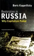Image of restoration in russia why capitalism failed