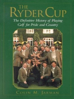 Image of The Ryder Cup by Colin Jarman Hardback