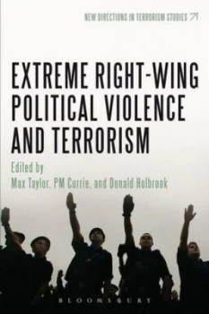 Image of Extreme Right Wing Political Violence and Terrorism by Dr. Max Taylor Book