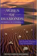 Image of acres of diamonds all good things are possible right where you are and now