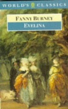 Image of Evelina or the History of a Young Ladys Entrance into the World by Fanny Burney and Edward a Bloom and Lillian D Bloom Paperback